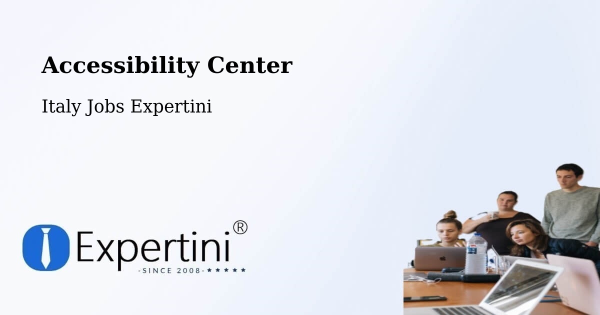 Accessibility Statement – Pianiga - Italy Jobs Expertini