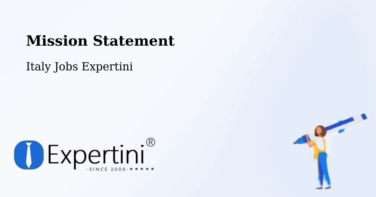 Corporate Mission – Pianiga - Italy Jobs Expertini
