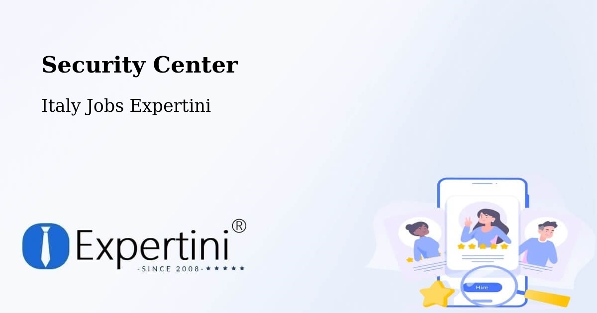 Security & Compliance – Pianiga - Italy Jobs Expertini